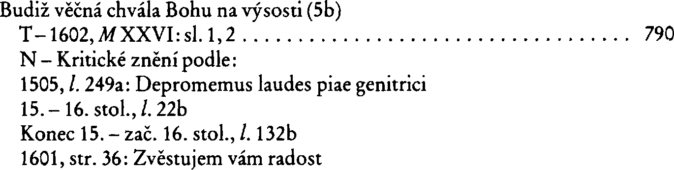 Informace o písni 5b: Budiž věčná chvála Bohu na výsost