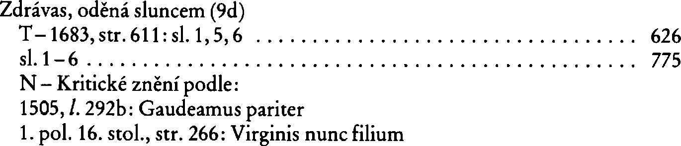 Informace o písni 9d: Zdrávas, oděná sluncem