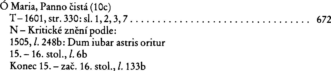 Informace o písni 10c: Ó Maria, Panno čistá