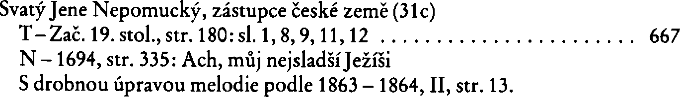 Informace o písni 31c: Svatý Jene Nepomucký, zástupce české země