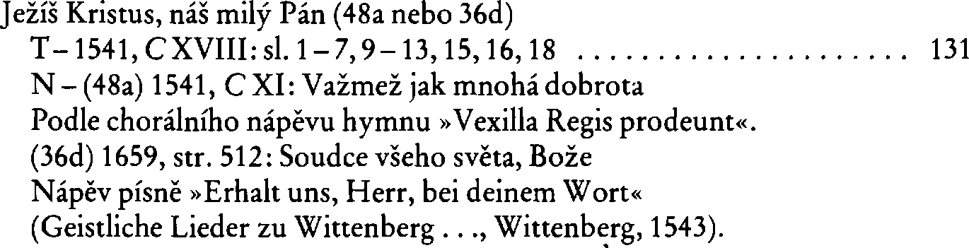 Informace o písni 36d: Ježíš Kristus, náš milý Pán
