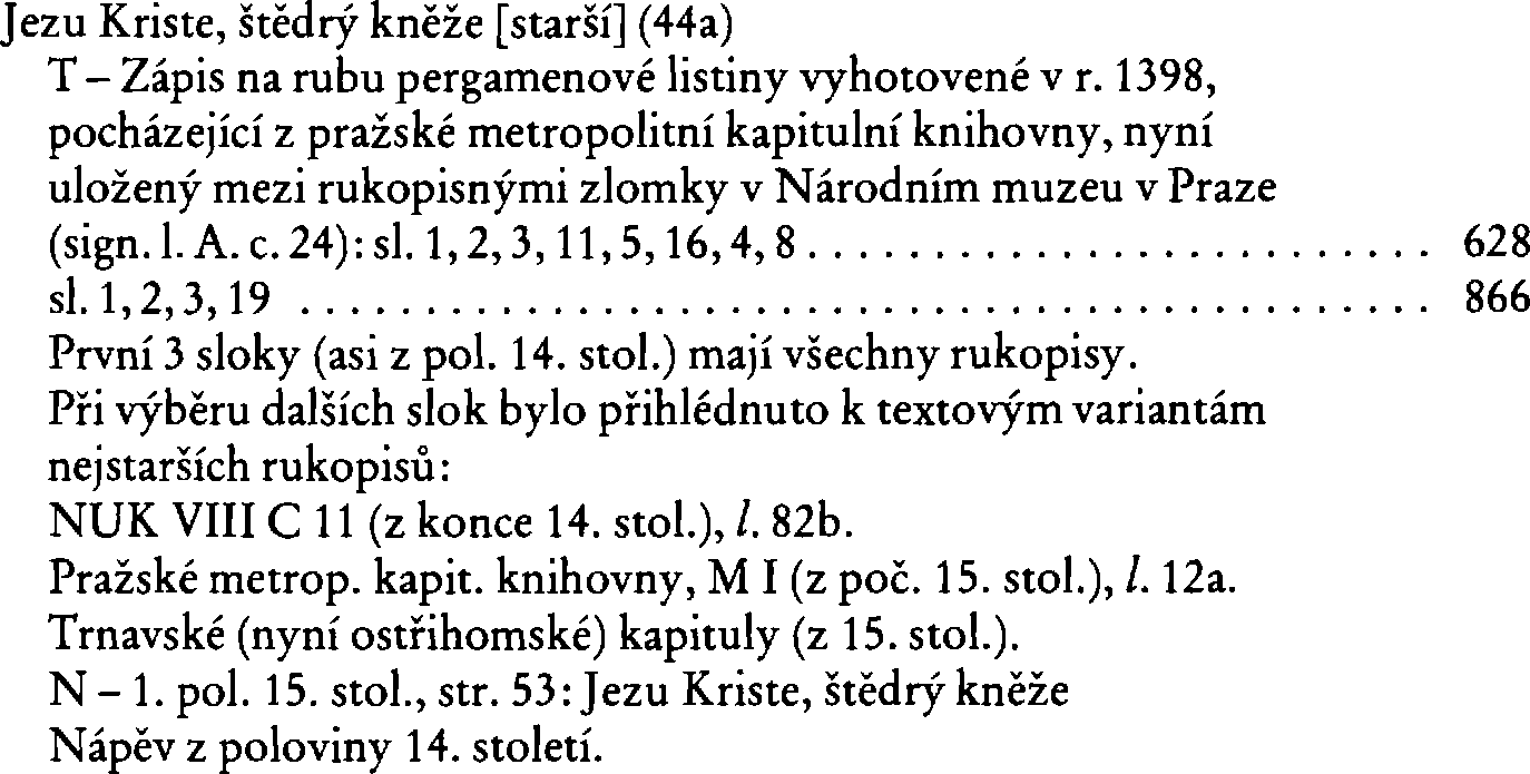 Informace o písni 44a: Jezu Kriste, štědrý kněže [starší]