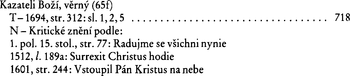 Informace o písni 65f: Kazateli Boží, věrný