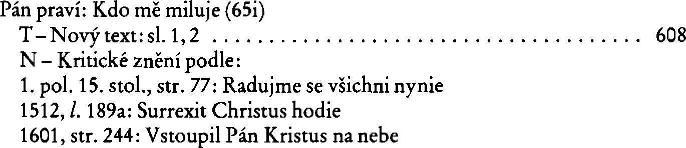 Informace o písni 65i: Pán praví: Kdo mě miluje