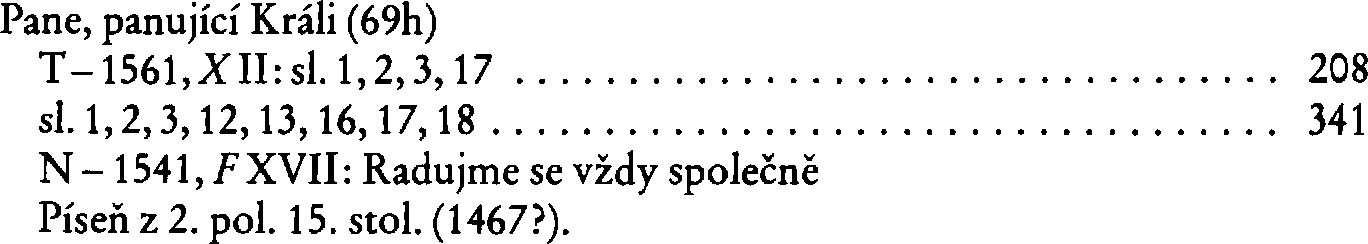 Informace o písni 69h: Pane, panující Králi