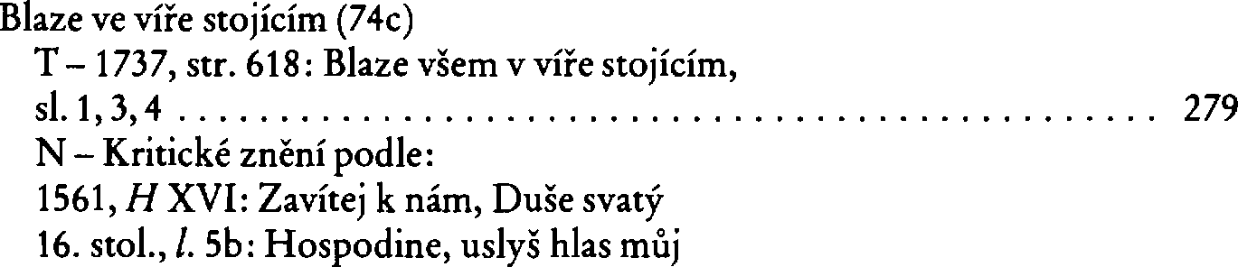 Informace o písni 74c: Blaze ve víře stojícím