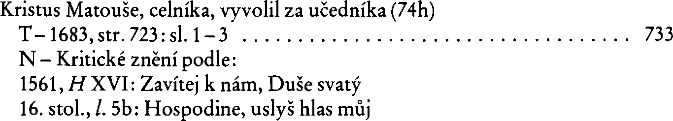 Informace o písni 74h: Kristus Matouše, celníka, vyvolil za učedníka