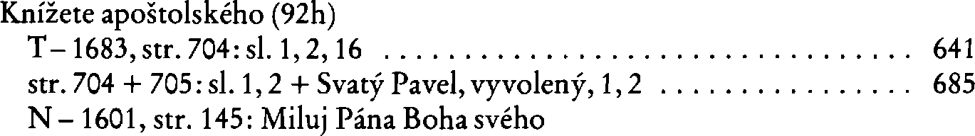 Informace o písni 92h: Knížete apoštolského
