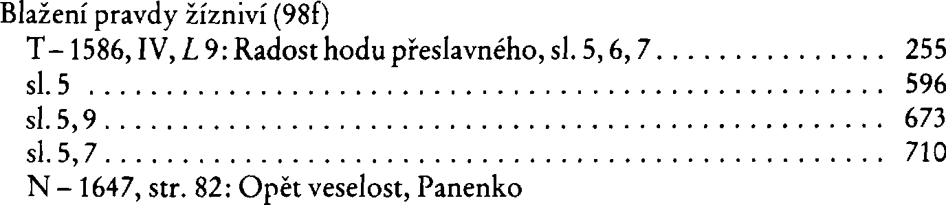 Informace o písni 98f: Blažení pravdy žízniví