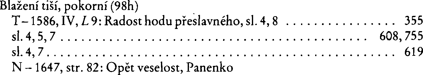 Informace o písni 98h: Blažení tiší, pokorní