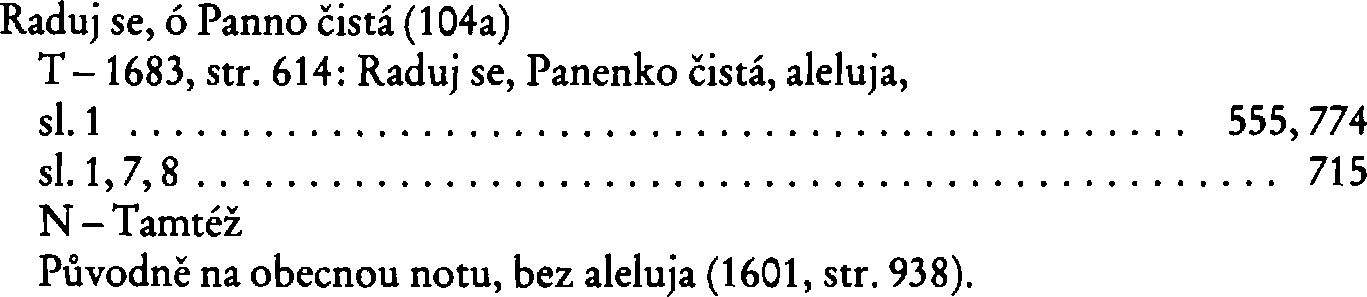 Informace o písni 104a: Raduj se, ó Panno čistá