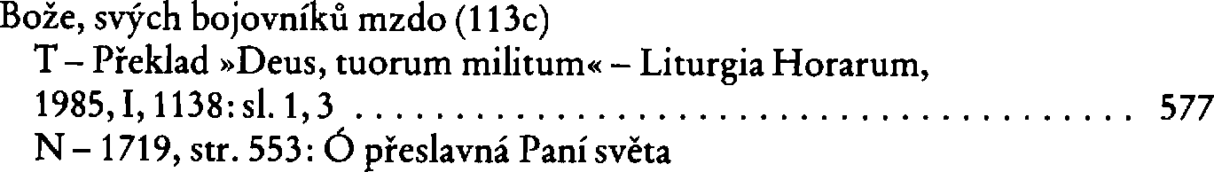 Informace o písni 113c: Bože, svých bojovníků mzdo