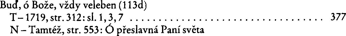 Informace o písni 113d: Buď, ó Bože, vždy veleben