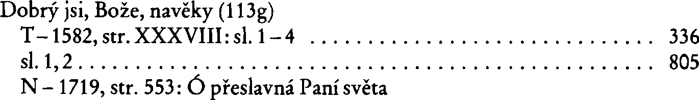 Informace o písni 113g: Dobrý jsi, Bože, navěky