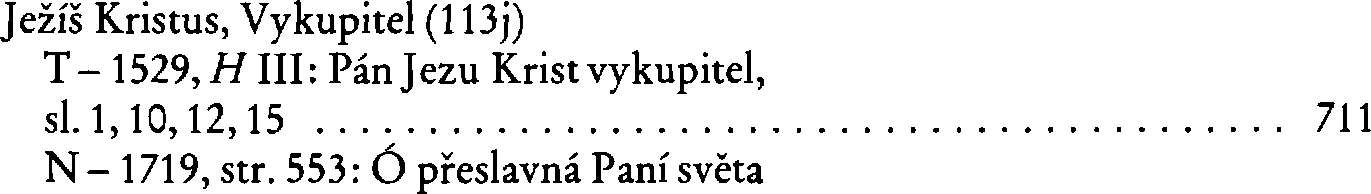 Informace o písni 113j: Ježíš Kristus, Vykupitel