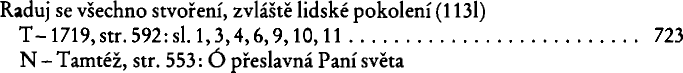 Informace o písni 113l: Raduj se všechno stvoření, zvláště lidské pokolení