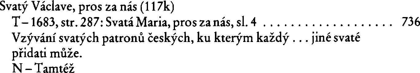 Informace o písni 117k: Svatý Václave, pros za nás