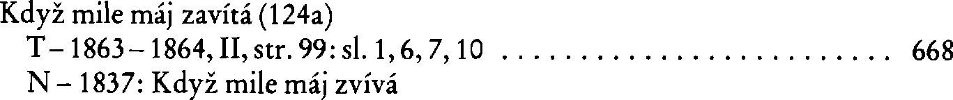 Informace o písni 124a: Když mile máj zavítá
