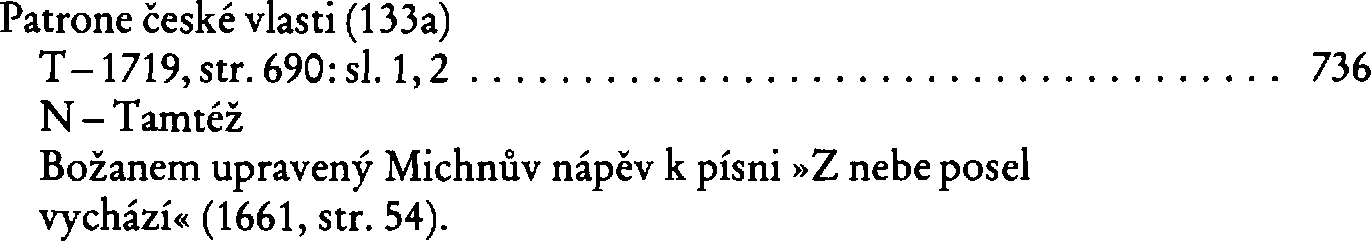 Informace o písni 133a: Patrone české vlasti